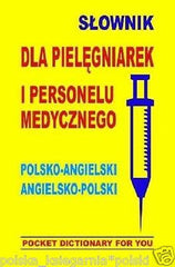 SLOWNIK DLA PIELEGNIAREK I PERSONELU MEDYCZNEGO Gordon Jacek kiesz *T *JBOOK