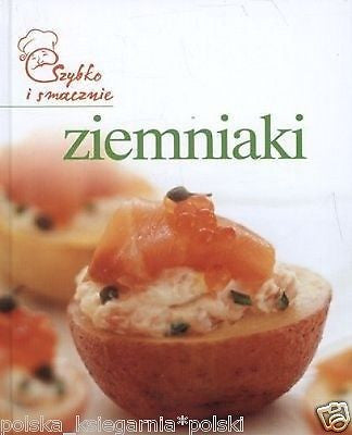 ZIEMNIAKI przepisy polskie ksiazki ksiazka kucharska nowa POLISH BOOK *T *JBook