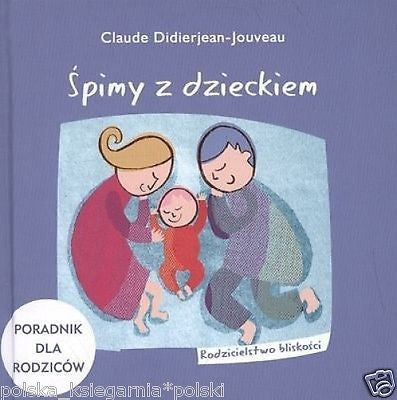 CLAUDE DIDIERJEAN-JOUVEAU SPIMY Z DZIECKIEM dziecko TWARDA *T *JBook