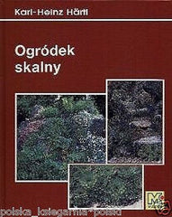 OGRODEK SKALNY Heinz Hartl Karl PORADNIK Ksiegarnia polska ksiazka *T   *JBook