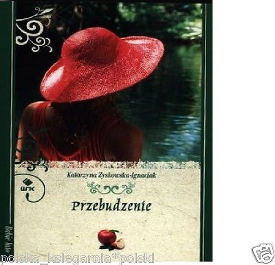 PRZEBUDZENIE Katarzyna Zyskowska-Ignaciak kieszon polska ksiegarnia *T *JBook