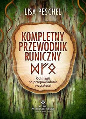 KOMPLETNY PRZEWODNIK RUNICZNY LISA PESCHEL Polish book wysylka 24h!  *JBook