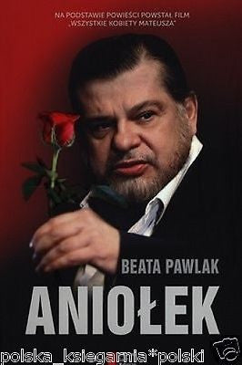 polska ksiazka ANIOLEK Beata Pawlak obyczajowa wysylka 24h! *JBook