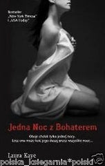 JEDNA NOC Z BOHATEREM  Laura Kaye polska ksiazka wysylka 24h!! *JBook