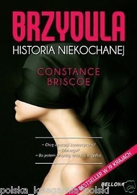 Constance Briscoe BRZYDULA polska ksiazka POLISH BOOK historia niekochanej JBook