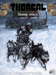 Rosinski - Sente THORGAL 33 STATEK MIECZ SENTE komiks POLISH COMICS polish JBook
