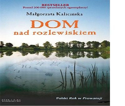 DOM NAD ROZLEWISKIEM Malgorzata Kalicinska wysylka 24h! polska ksiazka *T *JBook
