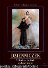 Faustyna >Kowalska Libro DZIENNICZEK MILOSIERDZIE BOZE
