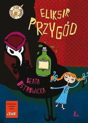 ELIKSIR PRZYGOD TWARDA Beata Ostrowicka wysylka 24h! POLISH BOOK *JBook