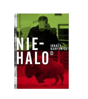 NIEHALO Ignacy Karpowicz ksiazka polska ksiegarnia Polish book  *JBook