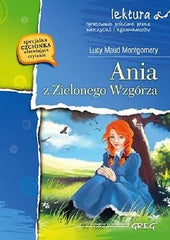 ANIA Z ZIELONEGO WZGORZA LUCY MAUD MONTGOMERY lektura z opracowaniem  *JBook