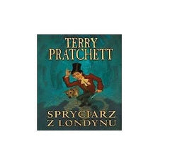 SPRYCIARZ Z LONDYNU Terry Pratchett TWARDA fantasy wys 24h! POLISH BOOK *JBook