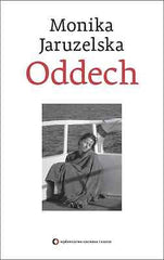 ODDECH Monika Jaruzelska Polish book polska ksiegarnia WSPOMNIENIA *JBook