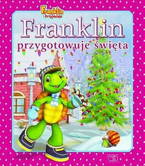 FRANKLIN PRZYGOTOWUJE SWIETA P. Bourgeois Branda Clark polska ksiazka *JBook