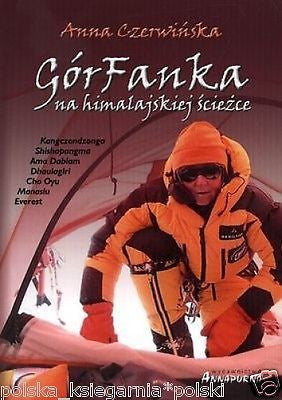 GORFANKA NA HIMALAJSKIEJ SCIEZCE Anna Czerwinska himalaizm *JBooks