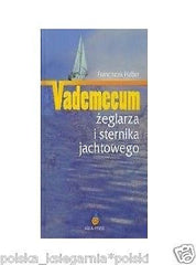 VADEMECUM ZEGLARZA I STERNIKA JACHTOWEGO Franciszek Haber POLISH BOOK *JBook
