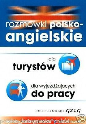 ROZMOWKI POLSKO - ANGIELSKIE DLA TURYSTOW nauka angielskiego POLISH BOOK *JBook