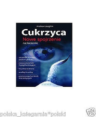 CUKRZYCA NOWE SPOJRZENIE NA LECZENIE A Laughin ZDROWIE polskie ksiazki *JBook