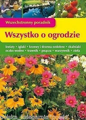 WSZYSTKO O OGRODZIE JURGEN WOLFF Twoj ogrod WSZECHSTRONNY PORADNIK *T *JBook