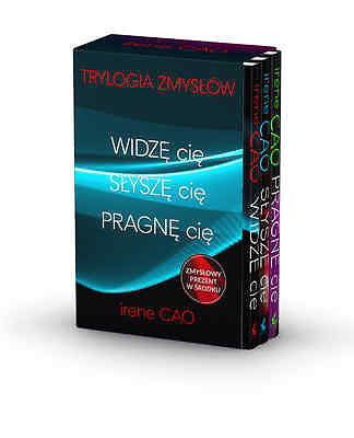 PAKIET TRYLOGIA ZMYSLOW WIDZE CIE SLYSZE CIE PRAGNE CIE  Irene Cao *JBook