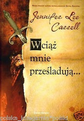 Jennifer Lee Carrell WCIAZ MNIE PRZESLADUJA ksiazki polskie kryminal *JBook