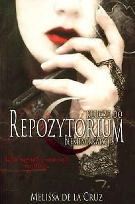 KLUCZE DO REPOZYTORIUM BLEKITNOKRWISCI MELISSA DE LA CRUZ wysylka 24h!  *JBook