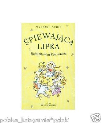 SPIEWAJACA LIPKA BAJKI SLOWIAN ZACHODNICH CD audiobook Polish book *JBooks