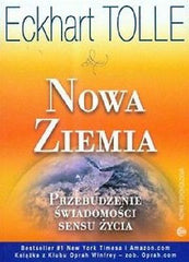 NOWA ZIEMIA POTRZEBUJE SWIADOMOSCI SENSU ZYCIA T Eckhart Polish book *T  *JBook