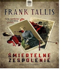 SMIERTELNE ZESPOLENIE  Frank Tallis wysylka 24h! polska ksiazka *T *JBook