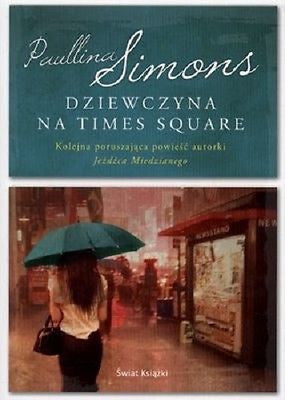 DZIEWCZYNA NA TIMES SQUARE PAULLINA SIMONS wysylka 24h! polish book *T  *JBook