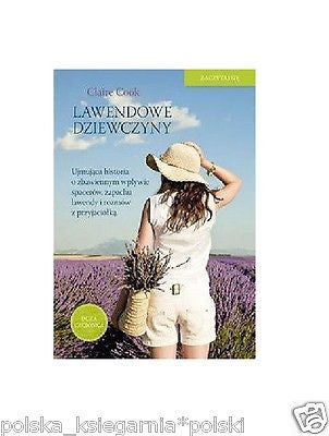 LAWENDOWE DZIEWCZYNY Claire Cook wysylka 24h! polska ksiegarnia *JBook