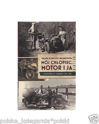 MOJ CHLOPIEC MOTOR I JA Halina Korolec-Bujakowska polska ksiegarnia *JBook