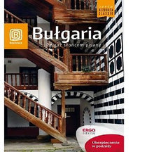BULGARIA PEJZAZ SLONCEM PISANY Robert Send przewodnik BEZDROZA 2015  *T *JBook