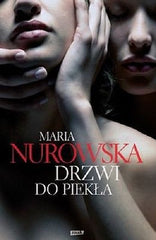 DRZWI DO PIEKLA MARIA NUROWSKA ksiazki polskie POLISH BOOKS miekka * T *JBook
