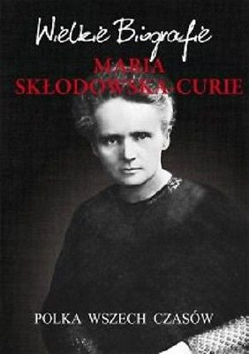MARIA SKLODOWSKA-CURIE POLKA WSZECH CZASOW Marcin Pietruszewski wys 24h! *JBook