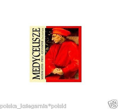 MEDYCEUSZE MECENASI SZTUKI TYRANI P. Strathern POLISH BOOK wysylka 24h *JBook