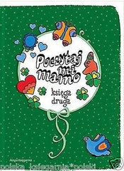 POCZYTAJ MI MAMO KSIEGA DRUGA twarda ilustracje bajki dla dzieci NOWA *JBook