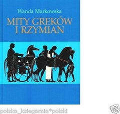MITY GREKOW I RZYMIAN Wanda Markowska TWARDA wysylka 24h! POLISH BOOK *JBook