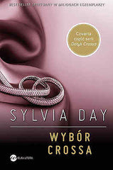 Sylvia Day WYBOR CROSSA tom 4 wys 24h! powiesc erotyczna polska ksiazka *JBooks