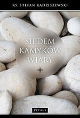 SIEDEM KAMYKOW WIARY KS STEFAN RADZISZEWSKI Polska ksiegarnia religijne *JBook