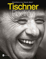 ks. JOZEF TISCHNER PODROZ W Beres A Wiecek ksiazka polska BIOGRAFIA *JBook