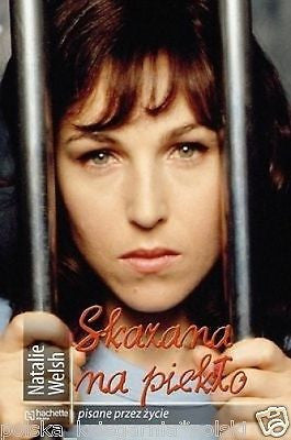 SKAZANA NA PIEKLO Natalie Welsh PISANE PRZEZ ZYCIE polska ksiazka *JBook