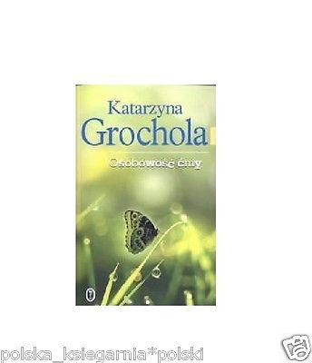 Katarzyna Grochola OSOBOWOSC CMY wysylka 24h! polska ksiazka *T *JBook