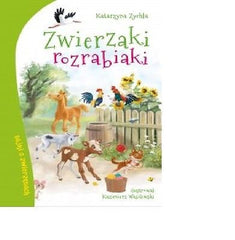 ZWIERZAKI ROZRABIAKI Katarzyna Zychla Polish Book polska ksiegarnia TW *JBook