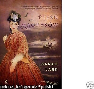 PIESN MAORYSOW Sarah Lark wysylka  24h! POLISH BOOK polska ksiegarnia *JBook