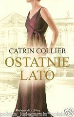 OSTATNIE LATO Catrin Collier polskie ksiazki wysylka 24h!! *JBook