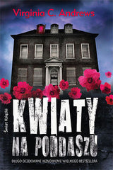 KWIATY NA PODDASZU Virginia C Andrews ksiazka polska ksiegarnia *T *JBook