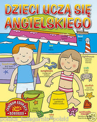 DZIECI UCZA SIE ANGIELSKIEGO angielski wysylka 24h! polska ksiegarnia *T *JBook