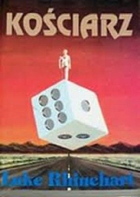 KOSCIARZ Luke Rhinehart ksiazka polska ksiegarnia POLISH BOOK *Uzywana *JBook
