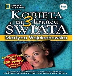 KOBIETA NA KRANCU SWIATA 3 Martyna Wojciechowska podroze MIEKKA *T *JBook